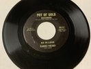Clarence Pinckney 1966 SOUL 45 So In Love / Red Light POT OF GOLD Mint- HEAR