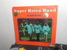 AFRO LP Super Boiro Band ‎– En Super Forme Editions Syliphone Conakry ‎– SLP 58