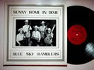 1981 Galax Virginia Blue Sky Ramblers Sunny Home Dixie Bluegrass Vinyl LP Record