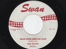 '58 Pounding Rocker DON WAYNE Head Over Heels In Love/Plaything SWAN M- HEAR