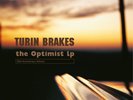 TURIN BRAKES - THE OPTIMIST LP  - 2 x CLEAR VINYL WITH SIGNED PRINT 350 ONLY