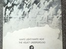 VELVET UNDERGROUND  WHITE LIGHT WHITE HEAT UK REISSUE VINYL LP MGM 2353024 A1/B1
