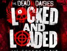 The Dead Daisies Locked And Loaded Vinyl Sealed