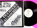 The ACADEMICS & The PREMIERS Still Alive And Well LP NEAR MINT Rare DooWop a4721