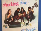 SHOCKING BLUE At Home 1969 vinyl LP VPI CLEANED UK IMPORT VENUS She's Got It EX