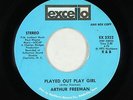 Northern Soul 45 - Arthur Freeman - Played Out Play Girl - Excello - mp3