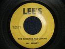 VAL BENNETT - THE RUSSIANS ARE COMING  (ROCKSTEADY)  45