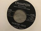 Gloria Jones.Tainted Love.US,Re-issue,45rpm Record, VG,N.SOUL.