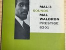Mal Waldron – Mal/3 Sounds  Prestige – PRLP 8201 1958 Mono DG RVG NJ PROMO
