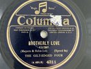 78 RPM -  THE GILT EDGED FOUR - Brotherly love - COLUMBIA 4311 FRENCH PRESS