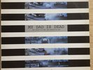 My Dad Is Dead “The Taller You Are, The Shorter You Get” 2xLP Homestead 1989