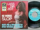 Mega rare CV DIE CRAZY GIRLS Lass Dir Zeit (Ventures) Single 7 45 Jahr 1965