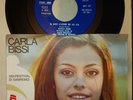 CARLA BISSI - ALICE Il mio amore se ne va/Un giorno nuovo Raro M- SANREMO 1972
