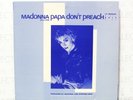 MADONNA - PAPA DON'T PREACH - SIRE 1986 *PROMO* 2 TRACK 12