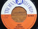 I DID IT (Heavy Organ Work Out) / OH ME OH MY (Soulful Reggae) - LLOYD CHARMERS