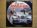 ADAM & EVE Sag' mir / Auf der Straße meiner Träume Electrola45591 PIRAATENTOPPER