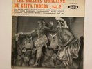 KEITA FODEBA vol. 2 AFRICAN FOLK POP  great    LES BALLETS AFRICAINS