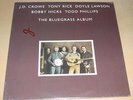 CROWE, RICE, LAWSON, HICKS & PHILLIPS - The Bluegrass Album(LP, 1981) VG+