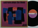 JOHN COLTRANE Plays The Blues ATLANTIC LP mono f