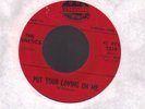 60's GARAGE 45/KENETICS on NASHVILLE: Put your loving on me