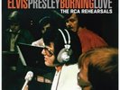 ELVIS PRESLEY Burning Love - The RCA Rehearsals 2LP RSD 2023 Preorder