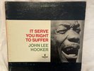 John Lee Hooker - It Serve You Right To Suffer- 1983 Vinyl
