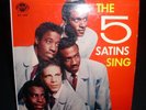 The Five Satins Sing Pic Sleeve 7 