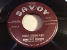 LITTLE ESTHER & ROBINS (W JOHNNY OTIS) SAVOY 731-DOUBLE CROSSING BLUES - DOO-WOP