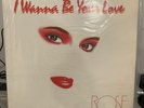 Preowned Rose I Wanna Be Your Love Single 1988 Electronic Italo Disco Record