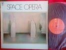 SPACE OPERA LP 1973 MINT- AUSTRALIA First Pressing FOLK PROG gem