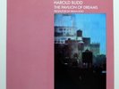Harold Budd ‎– The Pavilion Of Dreams JAPAN 1982 vinyl LP NEAR MINT 25MM 0154