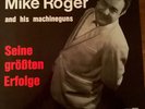 Mike Roger And His Machine-Guns - Seine Größten Erfolge (LP, Comp)