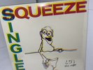 Squeeze Singles-45’s And Under 1982 LP, EX Vinyl/EX Cover Still Factory Sealed