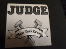 Judge - New York Crew 1988 Schism Vinyl, 7