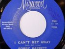 Bobby Garrett I Can't Get Away Mirwood Northern Soul Oldie Stomper