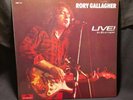 Rory Gallagher ‎Live In Europe, GER  NR. 2383112 COVER/VINYL=M UNBESPIELT