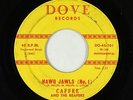 R&B Mod Inst. 45 - Caffee & The Reapers - Hawg Jawls - Dove - mp3 - obscure