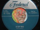 HEAR Lamplighters 45 Give Me / Be-Bop Wino FEDERAL doo wop R&B ORIGINAL EX