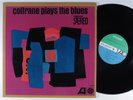 JOHN COLTRANE Plays The Blues ATLANTIC LP VG+ h