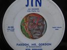 HEAR Rod Bernard 45 Pardon Mr Gordon/This Should Go On JIN rockabilly bopper