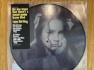 Lana Del Rey Did You Know That There’s A Tunnel Under Ocean Blvd- Picture Disc