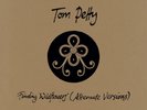 TOM PETTY : FINDING WILDFLOWERS ( ALTERNATE VERSIONS) DOUBLE VINYL LP