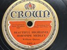 Irish-78 RPM-William Quinn & His Dublin Orchestra-Beautiful Highlevel Hornpipe-E