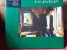 NICK DRAKE - FIVE LEAVES LEFT.