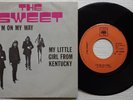 THE SWEET 'I'm On My Way / My Little Girl From Kentucky' 1973 Belgian 7