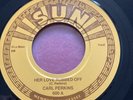 Carl Perkins Sun Records 600 Series Who Love Rubbed Off, Prisoners Song NM