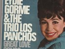 EYDIE GORME TRIO LOS PANCHOS GREAT LOVE SONGS IN SPANISH STEREO 2-EYE SHRINK NM-