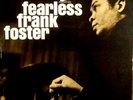 NM LP-FRANK FOSTER-Fearless Frank Foster-'66-ORIG.-PRESTIGE 7461 MONO-Van Gelder