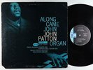 John Patton - Along Came John LP - Blue Note - BST 84130 Stereo RVG