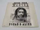 Peter Tosh,  Wanted Dread & Alive, LP, EMI  SO-17055, 1981